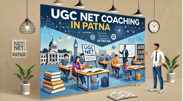 UGC NET Coaching in Patna 2 UGC NET Coaching in Patna