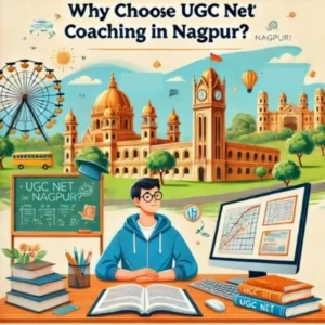 UGC NET Coaching in Nagpur 1 UGC NET Coaching in Nagpur