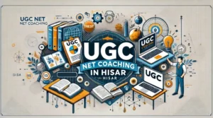 UGC NET Coaching in Hisar 2 UGC NET Coaching in Hisar