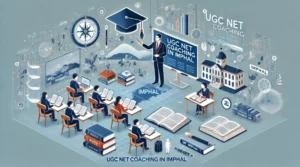 UGC NET Coaching in Imphal 2 UGC NET Coaching in Imphal