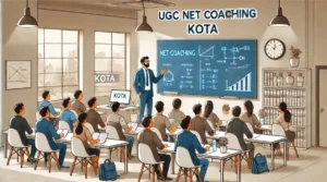 UGC NET Coaching in Kota 2 UGC NET Coaching in Kota