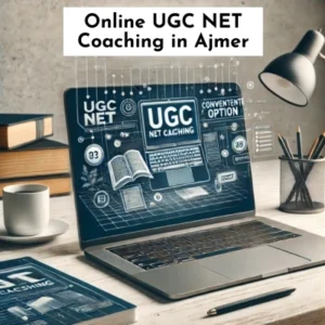 UGC NET Coaching in Ajmer 1 UGC NET Coaching in Ajmer